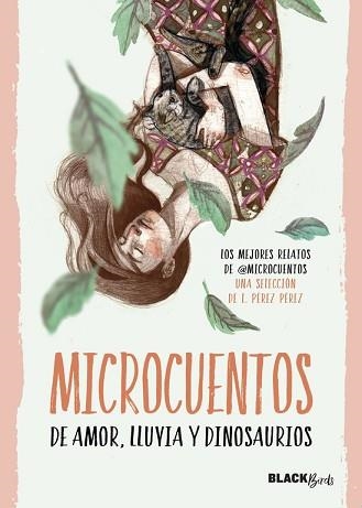 MICROCUENTOS DE AMOR, LLUVIA Y DINOSAURIOS (COLECCIÓN BLACKBIRDS) | 9788420484549 | @MICROCUENTOS | Llibreria Aqualata | Comprar libros en catalán y castellano online | Comprar libros Igualada