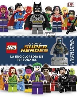 LEGO DC ENCICLOPEDIA DE PERSONAJES | 9780241291719 | AA.VV. | Llibreria Aqualata | Comprar libros en catalán y castellano online | Comprar libros Igualada