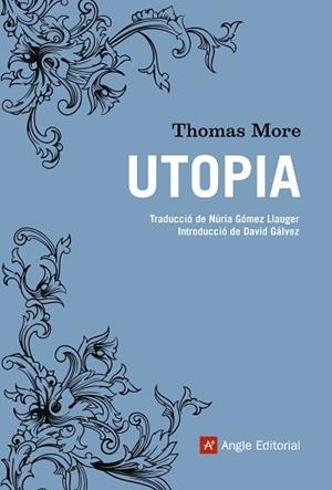 UTOPIA | 9788415307501 | MORE -, THOMAS | Llibreria Aqualata | Comprar libros en catalán y castellano online | Comprar libros Igualada