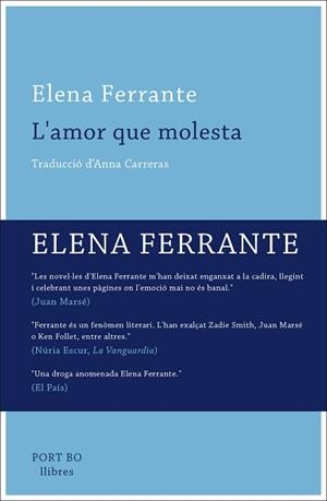 AMOR QUE MOLESTA, L' | 9788416259649 | FERRANTE, ELENA | Llibreria Aqualata | Comprar libros en catalán y castellano online | Comprar libros Igualada