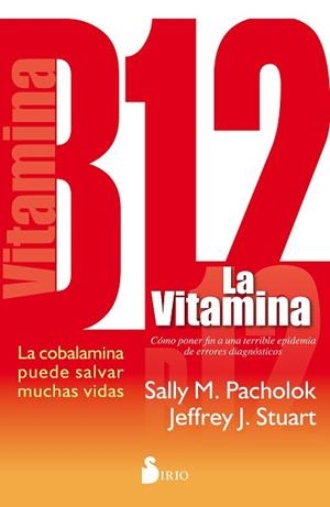 VITAMINA B12,,LA | 9788416233960 | PACHOLOCK, SALLY M. / STUART, JEFFREY J. | Llibreria Aqualata | Comprar libros en catalán y castellano online | Comprar libros Igualada