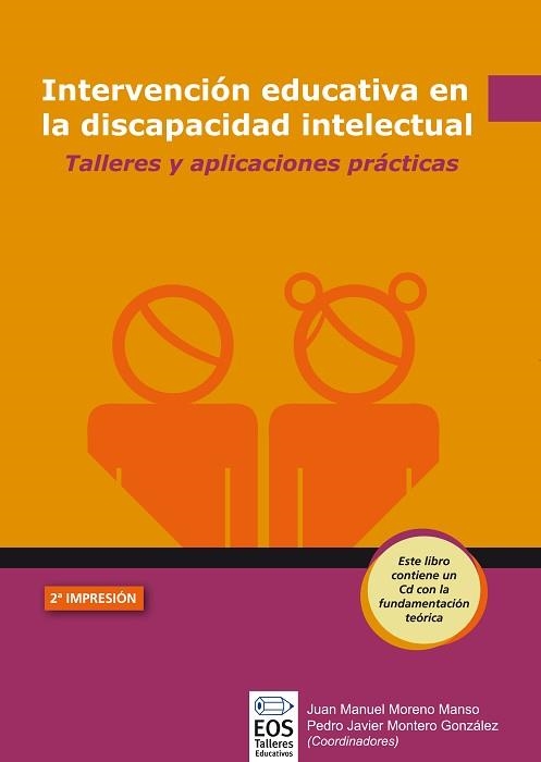 INTERVENCIÓN EDUCATIVA EN LA DISCAPACIDAD INTELECTUAL. | 9788497272537 | MORENO MANSO, JOSÉ MANUEL/MONTERO GONZÁLEZ, PEDRO JAVIER | Llibreria Aqualata | Comprar libros en catalán y castellano online | Comprar libros Igualada