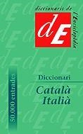 DICCIONARI CATALA-ITALIA, ENCICLOPEDIA CATALANA | 9788477393979 | Llibreria Aqualata | Comprar llibres en català i castellà online | Comprar llibres Igualada