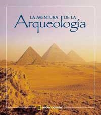 AVENTURA DE LA ARQUEOLOGIA, LA | 9788482982953 | Llibreria Aqualata | Comprar libros en catalán y castellano online | Comprar libros Igualada