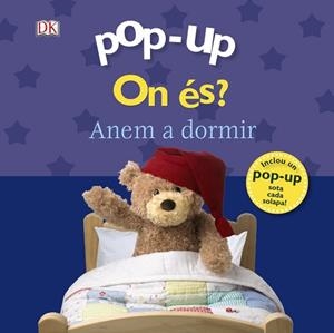 ON ÉS? ANEM A DORMIR (POP-UP) | 9788499067339 | SIRETT, DAWN | Llibreria Aqualata | Comprar libros en catalán y castellano online | Comprar libros Igualada