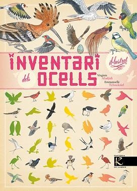 INVENTARI IL·LUSTRAT DELS OCELLS | 9788416721054 | ALADJIDI, VIRGINIE | Llibreria Aqualata | Comprar libros en catalán y castellano online | Comprar libros Igualada