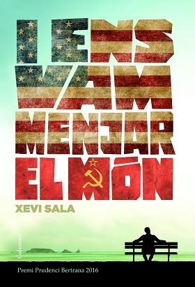 I ENS VAM MENJAR EL MÓN | 9788466421652 | SALA PUIG, XEVI | Llibreria Aqualata | Comprar libros en catalán y castellano online | Comprar libros Igualada