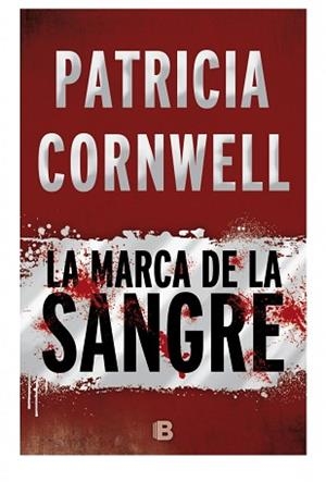 MARCA DE LA SANGRE, LA | 9788466658775 | CORNWELL, PATRICIA | Llibreria Aqualata | Comprar libros en catalán y castellano online | Comprar libros Igualada