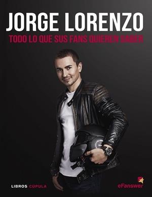 JORGE LORENZO | 9788448022853 | EFANSWER | Llibreria Aqualata | Comprar llibres en català i castellà online | Comprar llibres Igualada