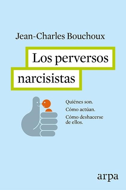 PERVERSOS NARCISISTAS, LOS | 9788416601226 | BOUCHOUX, JEAN- CHARLES | Llibreria Aqualata | Comprar llibres en català i castellà online | Comprar llibres Igualada