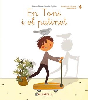 DE MICA EN MICA 4 EN TONI I EL PATINET (LLIGADA-PAL) (T,M) | 9788484129776 | BASSA I MARTÍN, RAMON | Llibreria Aqualata | Comprar libros en catalán y castellano online | Comprar libros Igualada