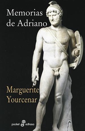 MEMORIAS DE ADRIANO (GL) (BOLSILLO) | 9788435018395 | YOURCENAR, MARGUERITE | Llibreria Aqualata | Comprar libros en catalán y castellano online | Comprar libros Igualada