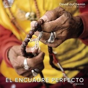 ENCUADRE PERFECTO, EL. SEGUNDA EDICIÓN | 9788441538696 | DUCHEMIN, DAVID | Llibreria Aqualata | Comprar libros en catalán y castellano online | Comprar libros Igualada