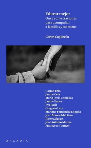 EDUCAR MEJOR | 9788494468094 | CAPDEVILA PLANDIURA, CARLES | Llibreria Aqualata | Comprar libros en catalán y castellano online | Comprar libros Igualada
