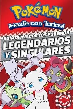 GUÍA OFICIAL DE LOS POKÉMON LEGENDARIOS Y SINGULARES (POKÉMON) | 9788490438107 | VARIOS AUTORES | Llibreria Aqualata | Comprar libros en catalán y castellano online | Comprar libros Igualada