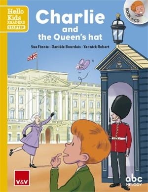 CHARLIE AND THE QUEEN'S HAT (HELLO KIDS) | 9788468238463 | Llibreria Aqualata | Comprar libros en catalán y castellano online | Comprar libros Igualada