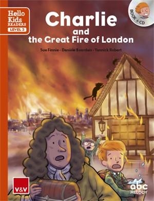 CHARLIE AND THE GREAT FIRE OF LONDON (HELLO KIDS) | 9788468238838 | FINNE, SUE / BOURDAIS, DANIELE / ROBERT, YANNICK | Llibreria Aqualata | Comprar llibres en català i castellà online | Comprar llibres Igualada