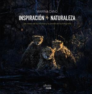 INSPIRACIÓN & NATURALEZA | 9788441538313 | CANO, MARINA | Llibreria Aqualata | Comprar libros en catalán y castellano online | Comprar libros Igualada