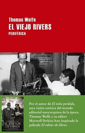 VIEJO RIVERS, EL | 9788416291410 | WOLFE, THOMAS | Llibreria Aqualata | Comprar libros en catalán y castellano online | Comprar libros Igualada