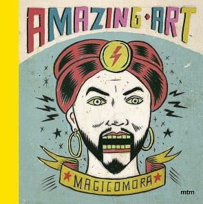 AMAZING ART | 9788416497430 | MORA, SERGIO | Llibreria Aqualata | Comprar libros en catalán y castellano online | Comprar libros Igualada