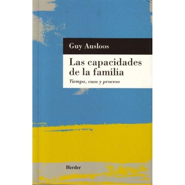 CAPACIDADES DE LA FAMILIA, LAS | 9788425420856 | AUSLOOS, GUY | Llibreria Aqualata | Comprar libros en catalán y castellano online | Comprar libros Igualada