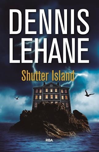 SHUTTER ISLAND | 9788490567951 | LEHANE , DENNIS | Llibreria Aqualata | Comprar llibres en català i castellà online | Comprar llibres Igualada