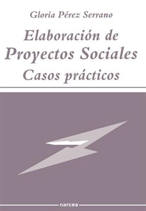 ELABORACION DE PROYECTOS SOCIALES.CASOS PRACTICOS | 9788427710412 | Llibreria Aqualata | Comprar libros en catalán y castellano online | Comprar libros Igualada