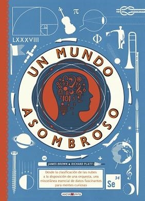 UN MUNDO ASOMBROSO | 9788416690244 | BROWN, JAMES / PLATT, RICHARD | Llibreria Aqualata | Comprar libros en catalán y castellano online | Comprar libros Igualada