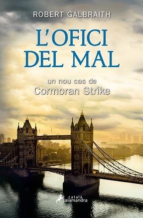 OFICI DEL MAL, L' | 9788416310180 | GALBRAITH, ROBERT | Llibreria Aqualata | Comprar llibres en català i castellà online | Comprar llibres Igualada