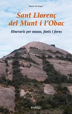 SANT LLORENÇDEL MUNT I L'OBAC | 9788492811830 | TELL ESQUÉ, RAMON | Llibreria Aqualata | Comprar libros en catalán y castellano online | Comprar libros Igualada
