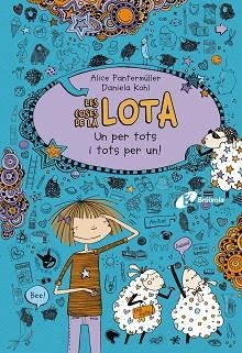COSES DE LA LOTA 2, LES  UN PER TOTS I TOTS PER UN! | 9788499065793 | PANTERMÜLLER, ALICE | Llibreria Aqualata | Comprar libros en catalán y castellano online | Comprar libros Igualada