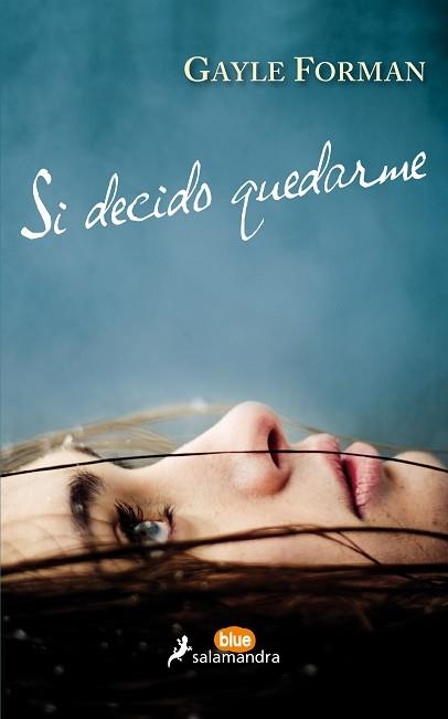 SI DECIDO QUEDARME | 9788416555024 | FORMAN, GAYLE | Llibreria Aqualata | Comprar libros en catalán y castellano online | Comprar libros Igualada