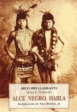 ALCE NEGRO HABLA | 9788476519134 | NEIHARDT, JOHN G. | Llibreria Aqualata | Comprar libros en catalán y castellano online | Comprar libros Igualada