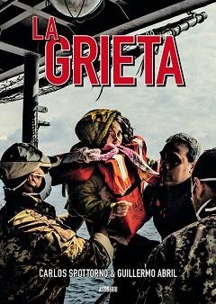 GRIETA, LA | 9788416251865 | SPOTTORNO, CARLOS / ABRIL, GUILLERMO | Llibreria Aqualata | Comprar libros en catalán y castellano online | Comprar libros Igualada