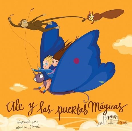 ALE Y LAS PUERTAS MAGICAS | 9788415570516 | ROSAL VALLS-TABERNER, CARMEN | Llibreria Aqualata | Comprar llibres en català i castellà online | Comprar llibres Igualada