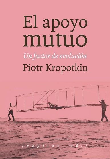 APOYO MUTUO, EL | 9788415862727 | KROPOTKIN, PIOTR ALEKSÉYEVICH | Llibreria Aqualata | Comprar libros en catalán y castellano online | Comprar libros Igualada