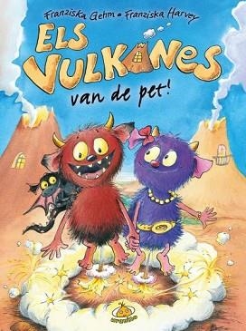 VULKANES VAN DE PET!, ELS | 9788416773237 | GEHM, FRANZISKA | Llibreria Aqualata | Comprar libros en catalán y castellano online | Comprar libros Igualada