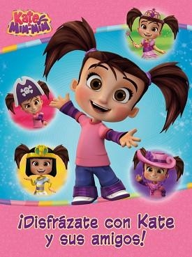 KATE & MIM MIM. ¡DISFRÁZATE CON KATE Y SUS AMIGOS! (ACTIVIDADES) | 9788437201412 | Llibreria Aqualata | Comprar libros en catalán y castellano online | Comprar libros Igualada