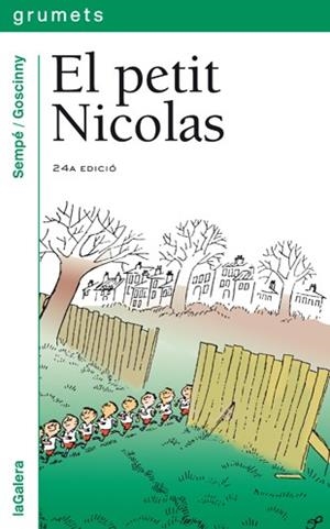 PETIT NICOLAS, EL (GRUMETS VERD 39) | 9788424681395 | SEMPE-GOSCINNY | Llibreria Aqualata | Comprar llibres en català i castellà online | Comprar llibres Igualada