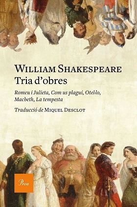TRIA D'OBRES | 9788475886534 | SHAKESPEARE, WILLIAM | Llibreria Aqualata | Comprar libros en catalán y castellano online | Comprar libros Igualada
