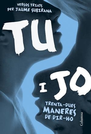 TU I JO | 9788466422031 | SUBIRANA, JAUME (EDITOR) | Llibreria Aqualata | Comprar libros en catalán y castellano online | Comprar libros Igualada