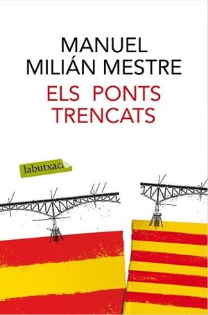 PONTS TRENCATS, ELS | 9788416600489 | MILIÁN MESTRE, MANUEL | Llibreria Aqualata | Comprar libros en catalán y castellano online | Comprar libros Igualada