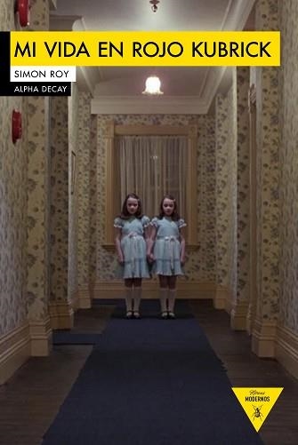 MI VIDA EN ROJO KUBRICK | 9788494511370 | ROY, SIMON | Llibreria Aqualata | Comprar libros en catalán y castellano online | Comprar libros Igualada