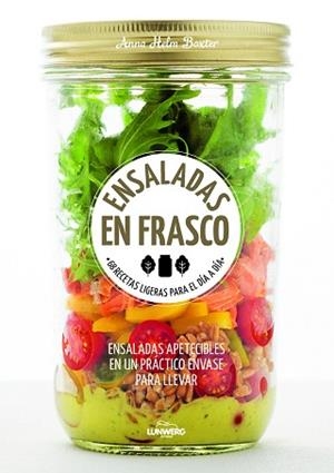 ENSALADAS EN FRASCO. 68 RECETAS LIGERAS PARA EL DÍA A DÍA | 9788416489770 | BAXTER, ANNA HELM  | Llibreria Aqualata | Comprar libros en catalán y castellano online | Comprar libros Igualada