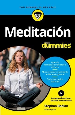 MEDITACIÓN PARA DUMMIES | 9788432903250 | BODIAN, STEPHAN  | Llibreria Aqualata | Comprar libros en catalán y castellano online | Comprar libros Igualada