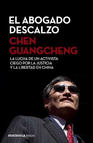 ABOGADO DESCALZO, EL | 9788499425580 | GUANGCHENG, CHEN | Llibreria Aqualata | Comprar libros en catalán y castellano online | Comprar libros Igualada
