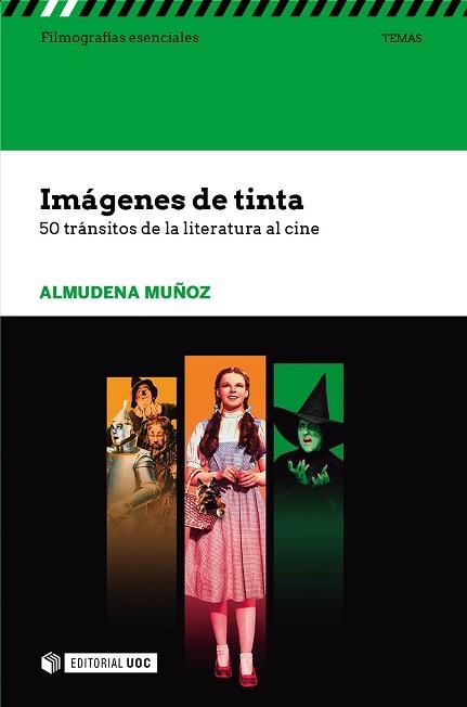 IMÁGENES DE TINTA. 50 TRÁNSITOS DE LA LITERATURA AL CINE | 9788491165774 | MUÑOZ PÉREZ, ALMUDENA | Llibreria Aqualata | Comprar libros en catalán y castellano online | Comprar libros Igualada