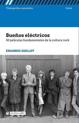 SUEÑOS ELÉCTRICOS. 50 PELÍCULAS FUNDAMENTALES DE LA CULTURA ROCK | 9788491165958 | GUILLOT, EDUARDO | Llibreria Aqualata | Comprar llibres en català i castellà online | Comprar llibres Igualada
