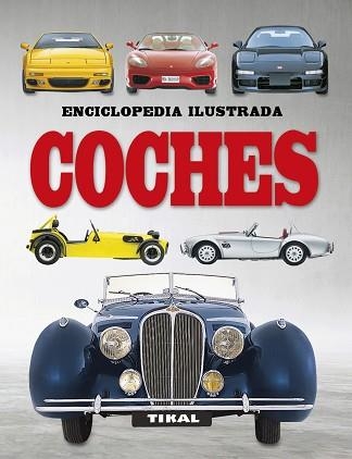 COCHES | 9788499284286 | TIKAL, EQUIPO | Llibreria Aqualata | Comprar libros en catalán y castellano online | Comprar libros Igualada
