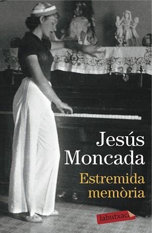 ESTREMIDA MEMÓRIA | 9788416600465 | MONCADA, JESÚS | Llibreria Aqualata | Comprar libros en catalán y castellano online | Comprar libros Igualada